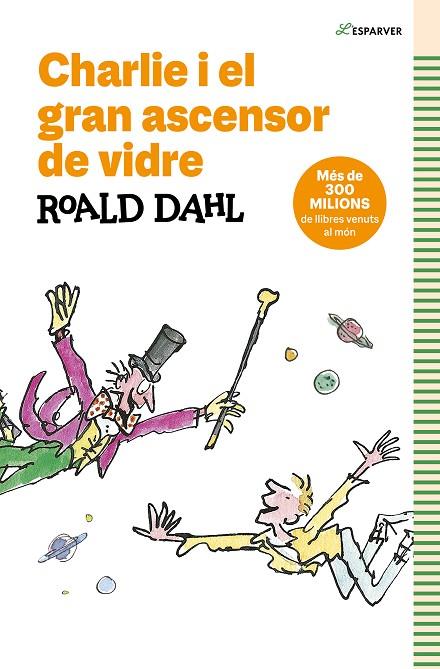 CHARLIE I EL GRAN ASCENSOR DE VIDRE | 9788419366153 | DAHL, ROALD | Cooperativa Cultural Rocaguinarda