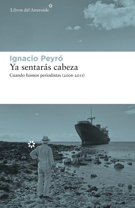 YA SENTARÁS CABEZA | 9788417977375 | PEYRÓ, IGNACIO | Cooperativa Cultural Rocaguinarda