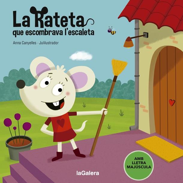 RATETA QUE ESCOMBRAVA L'ESCALETA, LA  | 9788424666835 | CANYELLES, ANNA | Cooperativa Cultural Rocaguinarda