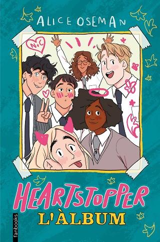 HEARTSTOPPER. L'ÀLBUM | 9788419150257 | OSEMAN, ALICE | Cooperativa Cultural Rocaguinarda