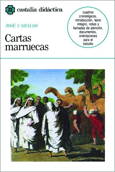 CARTAS MARRUECAS | 9788470394423 | CADALSO, JOSE | Cooperativa Cultural Rocaguinarda