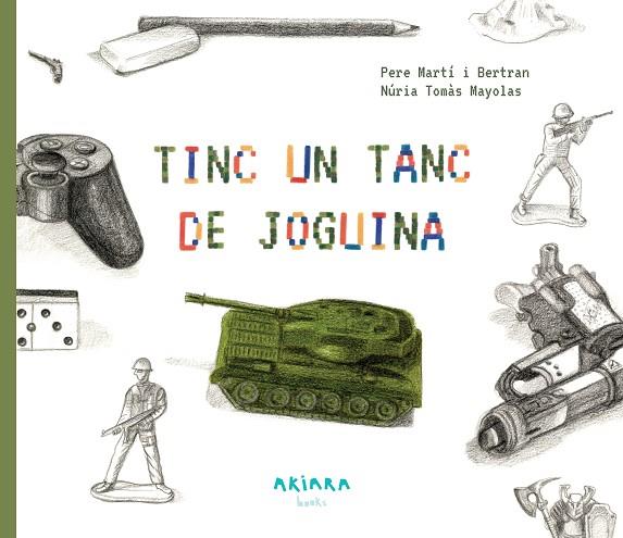 TINC UN TANC DE JOGUINA | 9788417440428 | MARTÍ I BERTRAN, PERE | Cooperativa Cultural Rocaguinarda