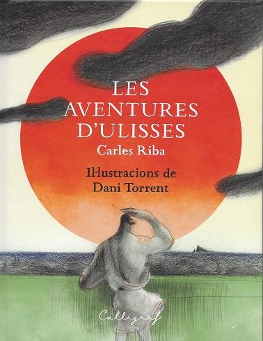 AVENTURES D'ULISSES, LES | 9788412078268 | RIBA BRACONS, CARLES | Cooperativa Cultural Rocaguinarda