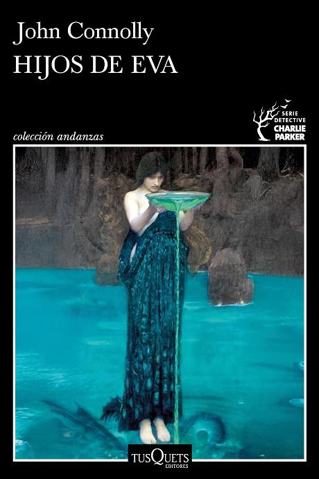 HIJOS DE EVA (SERIE CHARLIE PARKER 23) | 9788411078061 | CONNOLLY, JOHN | Cooperativa Cultural Rocaguinarda
