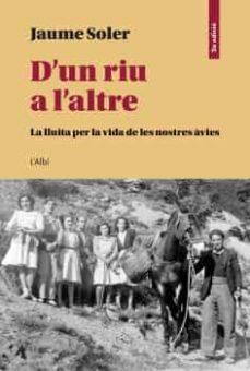 D'UN RIU A L'ALTRE | 9788412379044 | Cooperativa Cultural Rocaguinarda