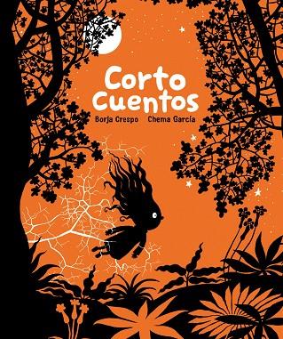 CORTOCUENTOS | 9788492769216 | CRESPO, BORJA/GARCÍA, CHEMA | Cooperativa Cultural Rocaguinarda