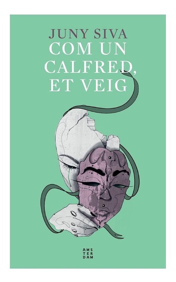 COM UN CALFRED, ET VEIG | 9788417918958 | SIVA, JUNY | Cooperativa Cultural Rocaguinarda