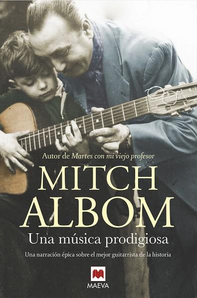 MÚSICA PRODIGIOSA, UNA | 9788416690688 | ALBOM, MITCH | Cooperativa Cultural Rocaguinarda