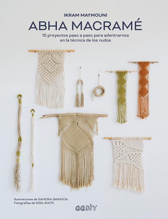 ABHA MACRAMÉ | 9788425233104 | MAYMOUNI, IKRAM | Cooperativa Cultural Rocaguinarda