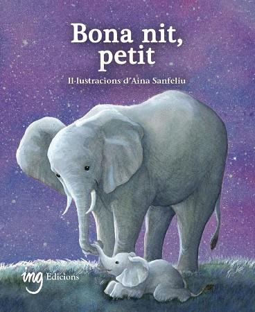 BONA NIT, PETIT | 9788412950045 | G. GALCERAN, ÀURIA | Cooperativa Cultural Rocaguinarda