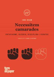 NECESSITEM CAMARADES - CAT | 9788416855636 | Cooperativa Cultural Rocaguinarda