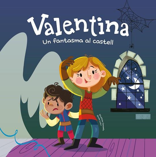 VALENTINA. UN FANTASMA AL CASTELL | 9788413616124 | CAMPELLO, GIUDITTA | Cooperativa Cultural Rocaguinarda