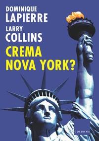 CREMA NOVA YORK? | 9788466404372 | LAPIERRE, D. / COLLINS, L. | Cooperativa Cultural Rocaguinarda