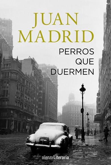 PERROS QUE DUERMEN | 9788491046257 | MADRID, JUAN | Cooperativa Cultural Rocaguinarda
