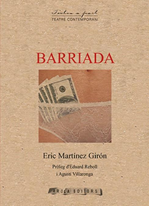 BARRIADA | 9788412459746 | MARTÍNEZ GIRÓN, ERIC | Cooperativa Cultural Rocaguinarda