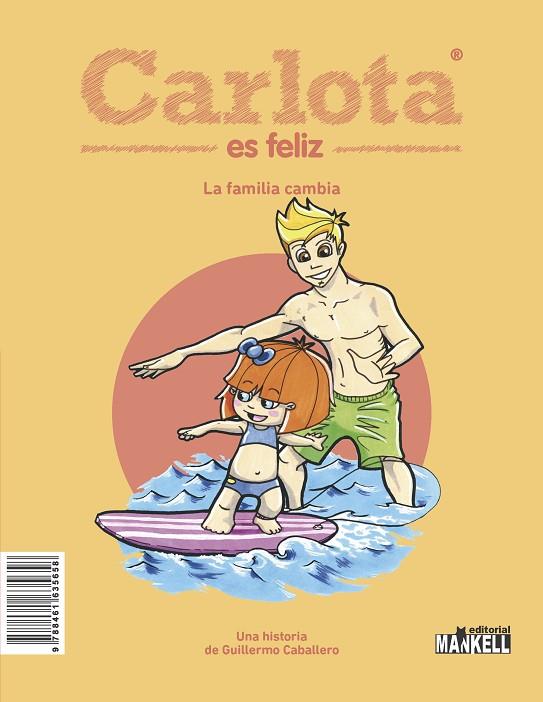 CARLOTA ES FELIZ. CRECE LA FAMILIA-LA FAMILIA CAMBIA | 9788494955242 | CABALLERO PÉREZ, GUILLERMO | Cooperativa Cultural Rocaguinarda