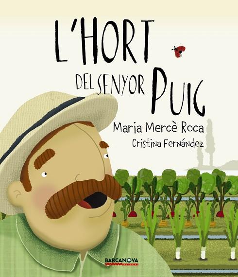 HORT DEL SENYOR PUIG, L' | 9788448942700 | ROCA, MARIA MERCÈ | Cooperativa Cultural Rocaguinarda