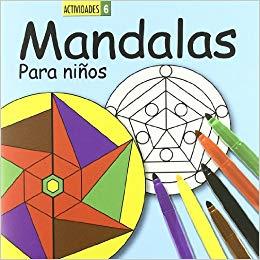 MANDALAS PARA NIÑOS 6 | 9788492736799 | ANÓNIMO | Cooperativa Cultural Rocaguinarda