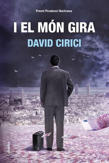 I EL MÓN GIRA | 9788466414470 | DAVID CIRICI | Cooperativa Cultural Rocaguinarda