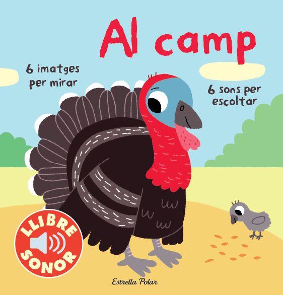 EL MEU PRIMER LLIBRE DE SONS. AL CAMP | 9788415853251 | MARION BILLET | Cooperativa Cultural Rocaguinarda