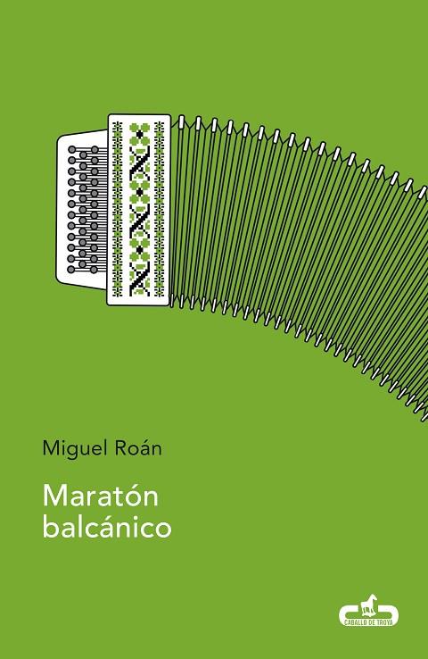 MARATÓN BALCÁNICO (CABALLO DE TROYA 2018, 6) | 9788417417017 | ROÁN, MIGUEL | Cooperativa Cultural Rocaguinarda