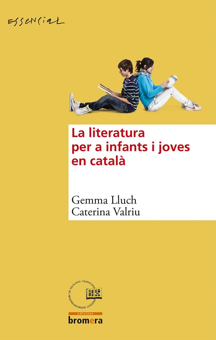 LA LITERATURA PER A INFANTS I JOVES EN CATALÀ | 9788490260982 | LLUCH CRESPO, GEMMA/VALRIU LLINÀS, CATERINA | Cooperativa Cultural Rocaguinarda