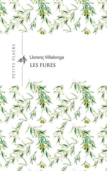 FURES, LES | 9788417998479 | VILLALONGA I PONS, LLORENÇ | Cooperativa Cultural Rocaguinarda