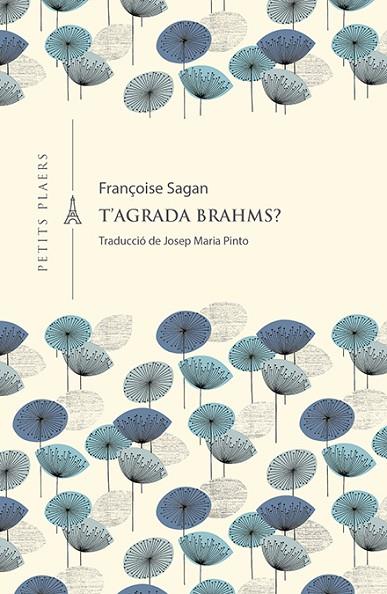 T'AGRADA BRAHMS? | 9788417998851 | SAGAN, FRANÇOISE | Cooperativa Cultural Rocaguinarda