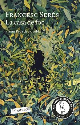 CASA DE FOC, LA | 9788418572777 | SERÉS, FRANCESC | Cooperativa Cultural Rocaguinarda