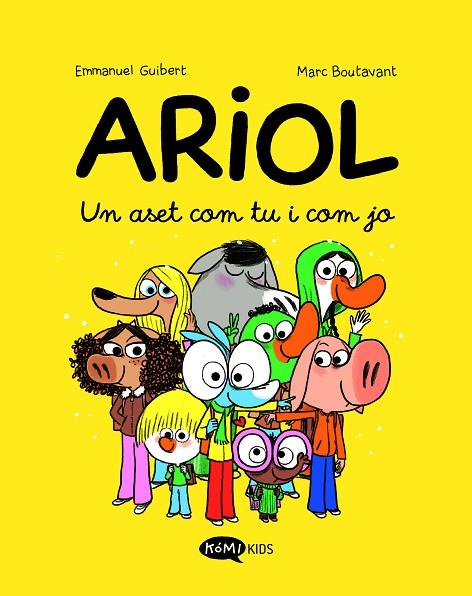 ARIOL VOL 1. UN ASET COM TU I COM JO | 9788419183484 | GUIBERT, EMMANUEL | Cooperativa Cultural Rocaguinarda