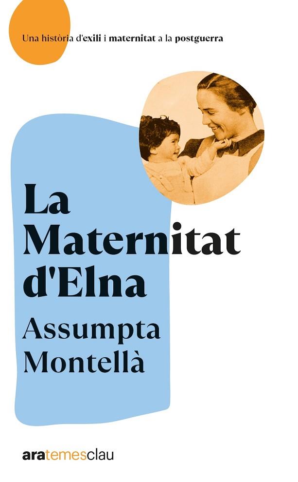 MATERNITAT D'ELNA, LA | 9788418928642 | MONTELLÀ I CARLOS, ASSUMPTA | Cooperativa Cultural Rocaguinarda