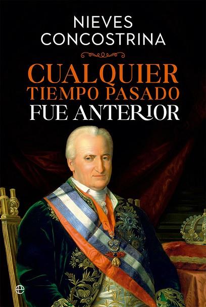 CUALQUIER TIEMPO PASADO FUE ANTERIOR | 9788413842349 | CONCOSTRINA VILLARREAL, NIEVES | Cooperativa Cultural Rocaguinarda