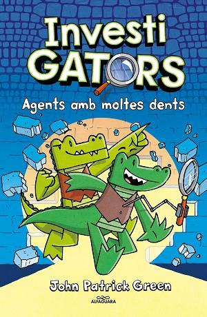 INVESTIGATORS, ELS 1 - AGENTS AMB MOLTES DENTS | 9788410190146 | GREEN, JOHN PATRICK | Cooperativa Cultural Rocaguinarda