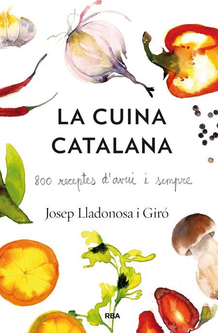 CUINA CATALANA, LA | 9788482646435 | LLADONOSA , JOSEP | Cooperativa Cultural Rocaguinarda