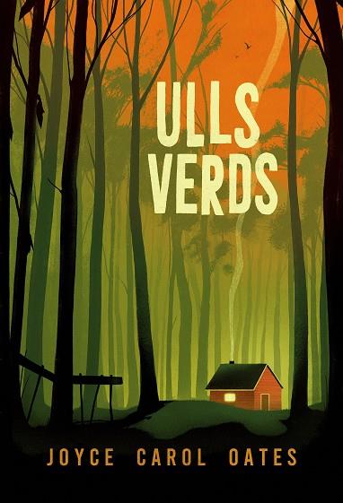 ULLS VERDS | 9788412620191 | OATES, JOYCE CAROL | Cooperativa Cultural Rocaguinarda
