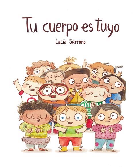 TU CUERPO ES TUYO | 9788418599408 | SERRANO, LUCÍA | Cooperativa Cultural Rocaguinarda