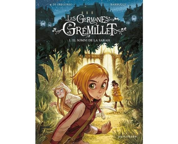 GERMANES GREMILLET 1. EL SOMNI DE LA SARAH | 9788467940732 | Cooperativa Cultural Rocaguinarda