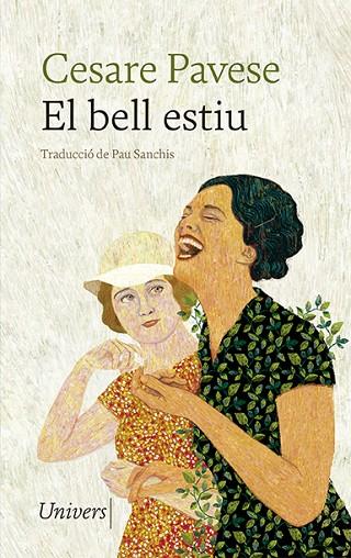 BELL ESTIU, EL  | 9788418887291 | PAVESE, CESARE | Cooperativa Cultural Rocaguinarda