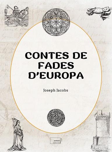 CONTES DE FADES D'EUROPA | 9788419888518 | JACOBS, JOSEPH | Cooperativa Cultural Rocaguinarda