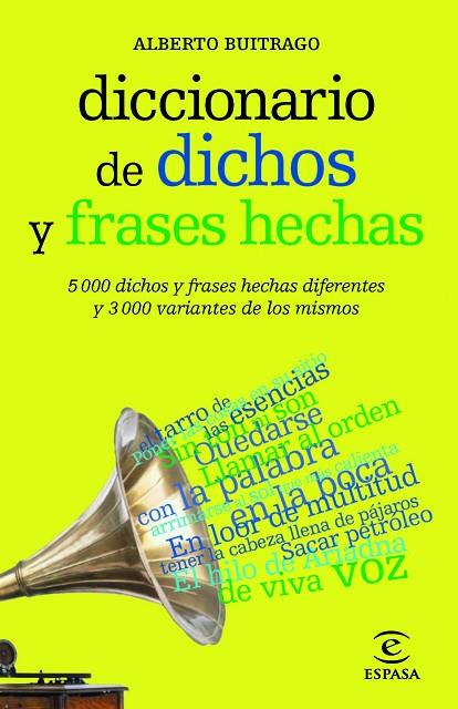 DICCIONARIO DE DICHOS Y FRASES HECHAS | 9788467039412 | BUITRAGO JIMÉNEZ, ALBERTO | Cooperativa Cultural Rocaguinarda