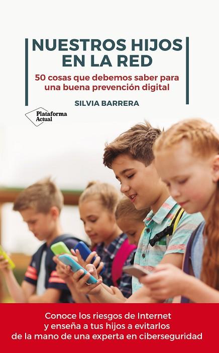 NUESTROS HIJOS EN LA RED | 9788417886028 | BARRERA, SILVIA | Cooperativa Cultural Rocaguinarda