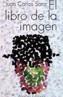 LIBRO DE LA IMAGEN, EL | 9788420608044 | SANZ, JUAN CARLOS | Cooperativa Cultural Rocaguinarda