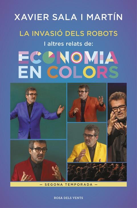 LA INVASIó DELS ROBOTS I ALTRES RELATS D'ECONOMIA EN COLORS | 9788416930388 | XAVIER SALA I MARTíN | Cooperativa Cultural Rocaguinarda