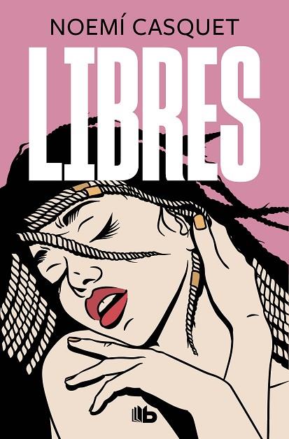 LIBRES | 9788413142791 | CASQUET, NOEMÍ | Cooperativa Cultural Rocaguinarda