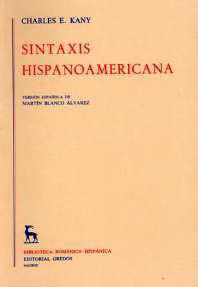 SINTAXIS HISPANOAMERICANA | 9788424903879 | KANY, CHARLES E. | Cooperativa Cultural Rocaguinarda