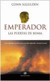 EMPERADOR- LAS PUERTAS DE ROMA | 9788476695951 | Cooperativa Cultural Rocaguinarda