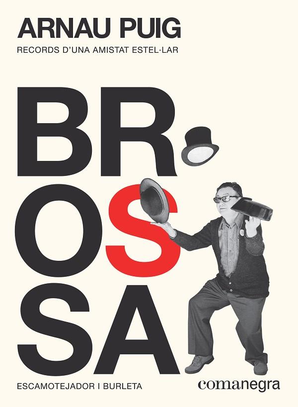 BROSSA: ESCAMOTEJADOR I BURLETA | 9788417188894 | PUIG GRAU, ARNAU | Cooperativa Cultural Rocaguinarda