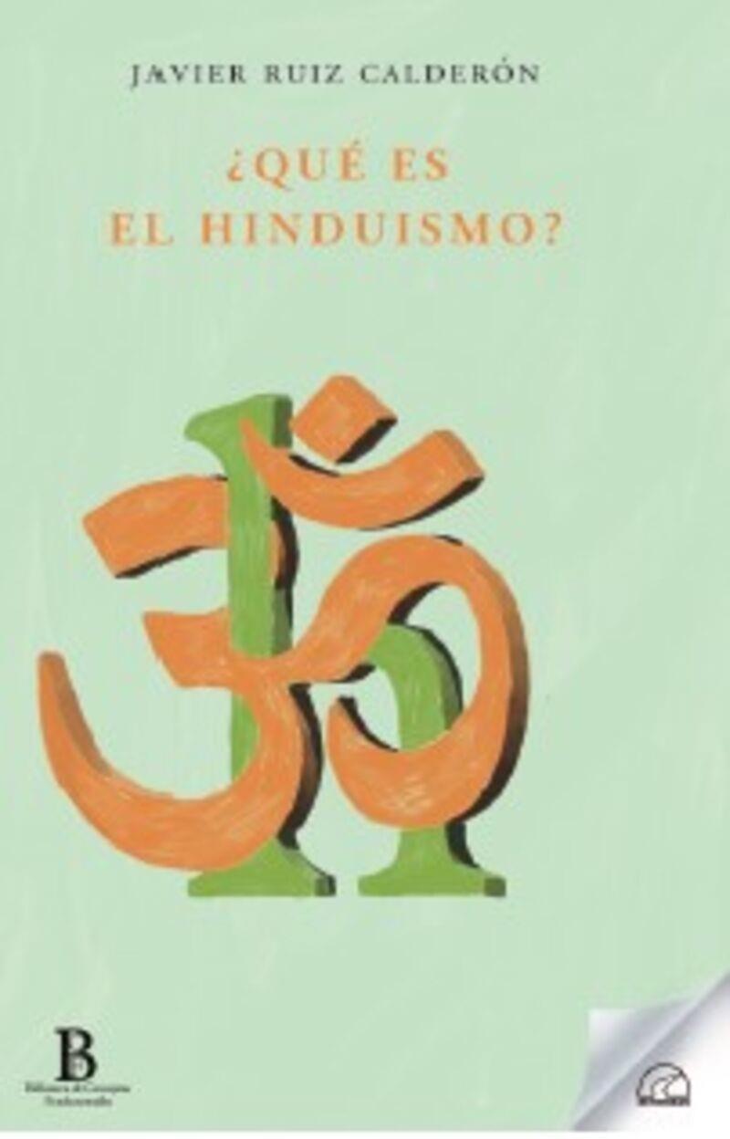 ¿QUÉ ES EL HINDUISMO? | 9788412452884 | RUÍZ CALDERÓN, JAVIER | Cooperativa Cultural Rocaguinarda