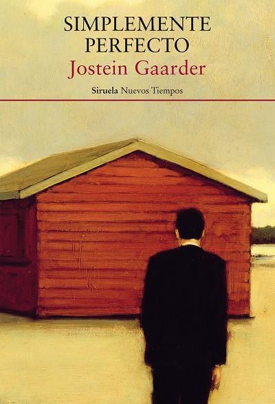 SIMPLEMENTE PERFECTO | 9788417996895 | GAARDER, JOSTEIN | Cooperativa Cultural Rocaguinarda