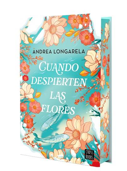 CUANDO DESPIERTEN LAS FLORES | 9788408302155 | LONGARELA, ANDREA | Cooperativa Cultural Rocaguinarda